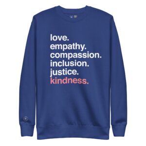 Kindness Is' Crewneck Sweatshirt